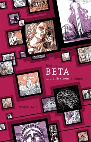 Beta... civilisations. Vol. 2