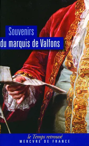 SOUVENIRS DU MARQUIS VALFONS
