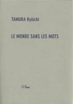 Le monde sans les mots. En décomptant à partir de 10. Note de la traductrice