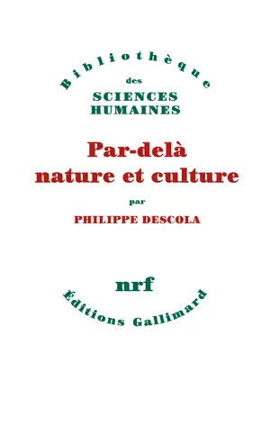 PAR DELA NATURE ET CULTURE