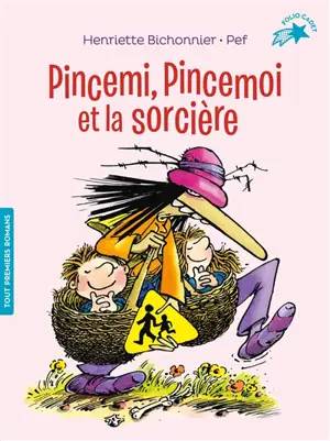 Pincemi, Pincemoi et la sorcière