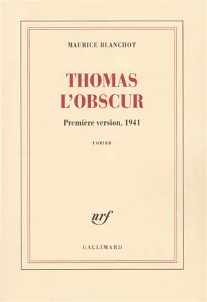 Thomas l'obscur : première version, 1941