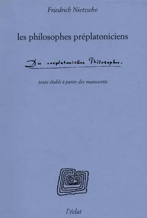 Les philosophes préplatoniciens