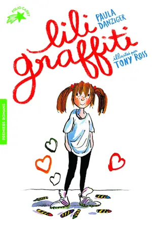 Les aventures de Lili Graffiti. Vol. 1. Lili Graffiti