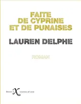 Faite de cyprine et de punaises