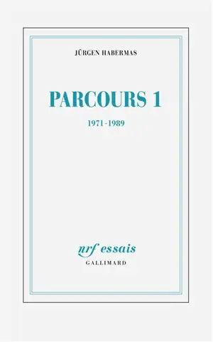 Parcours. Vol. 1. 1971-1989