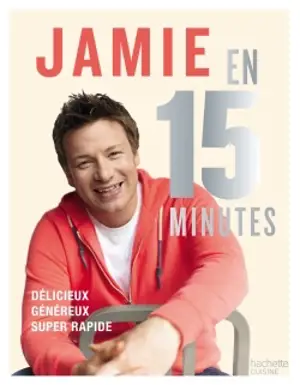 JAMIE EN 15 MINUTES DELICIEUX EQUILIBRE RAPIDE