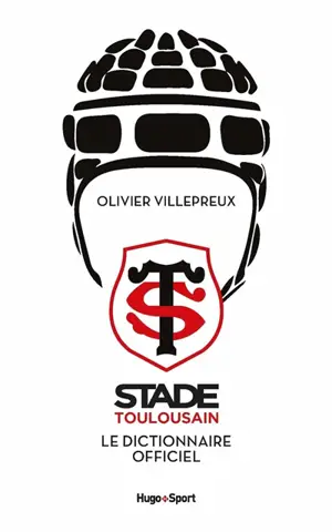 Stade toulousain : le dictionnaire officiel