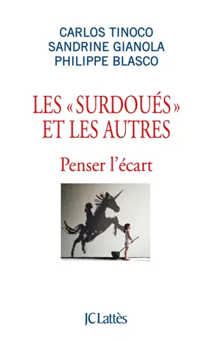 Les surdoués et les autres : penser l'écart