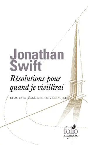 Résolutions pour quand je vieillirai : et autres pensées sur divers sujets