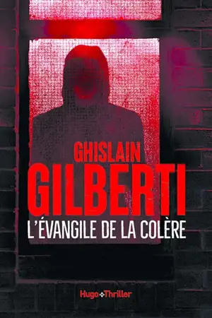 L'évangile de la colère