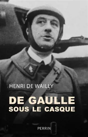 De Gaulle sous le casque : une nouvelle approche du drame