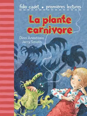 LA PLANTE CARNIVORE - POCHE PREMIERES LECTURES
