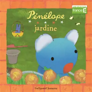Pénélope jardine