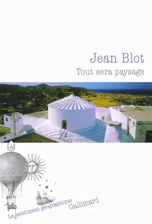 Tout sera paysage
