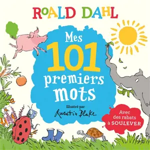 Mes 101 premiers mots : avec des rabats à soulever