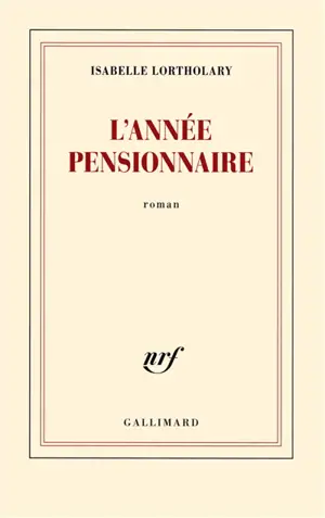 L'année pensionnaire