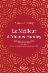 Le meilleur d'Aldous Huxley