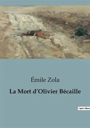 La Mort d’Olivier Bécaille