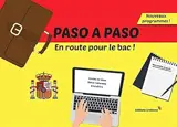 PASO A PASO EN ROUTE POUR LE BAC