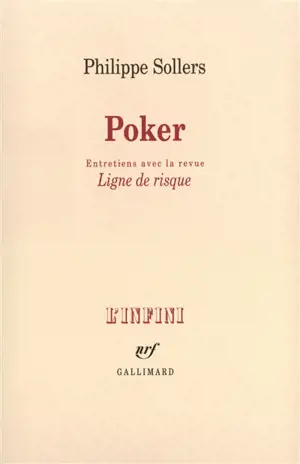 Poker : entretiens avec la revue Ligne de risque
