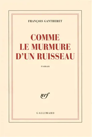 Comme le murmure d'un ruisseau