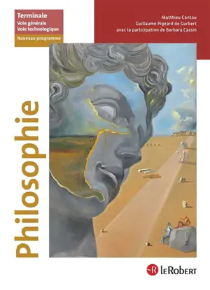 Philosophie terminale : voie générale, voie technologique : nouveau programme