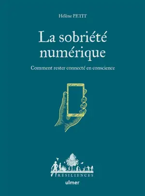 La sobriété numérique : comment rester connecté en conscience