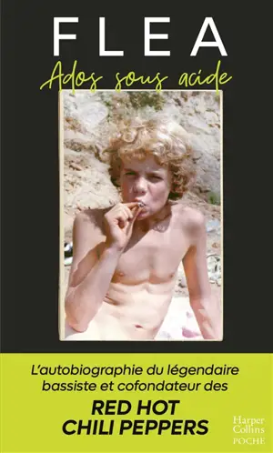 Ados sous acide : autobiographie