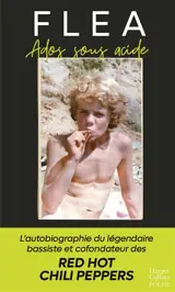 Ados sous acide : autobiographie