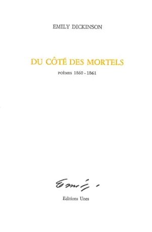 Du côté des mortels : poèmes 1860-1861