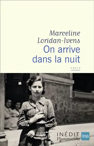 On arrive dans la nuit : récit