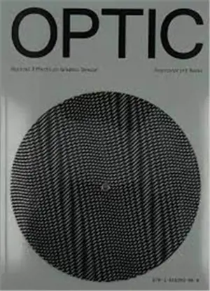 Optic : Optical effects in graphic design