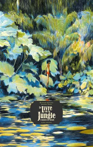 Le livre de la jungle : 3 histoires de Mowgli
