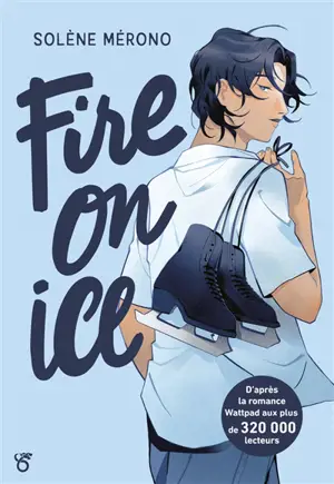 Fire on ice. Vol. 1