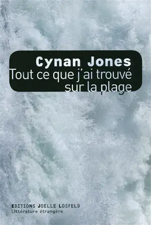 Tout ce que j'ai trouvé sur la plage