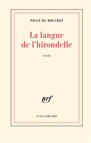 La langue de l'hirondelle : récit