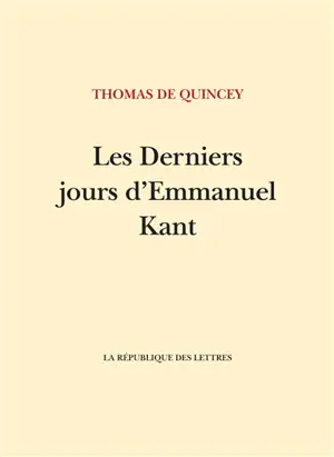 Les derniers jours d'Emmanuel Kant