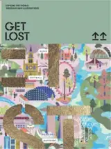 GET LOST ! : Explore the World in Map Illustrations