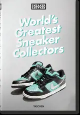 World's greatest sneaker collectors