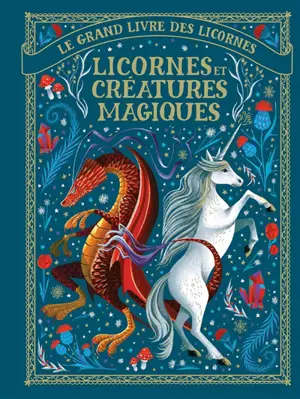 Licornes et créatures magiques