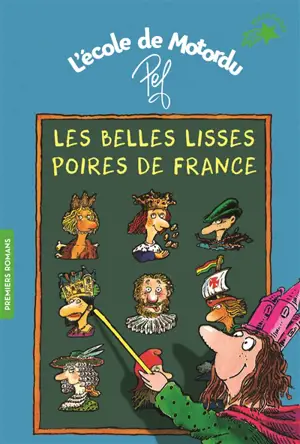 L'école de Motordu. Les belles lisses poires de France