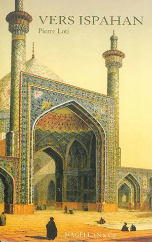 Vers Ispahan : récit