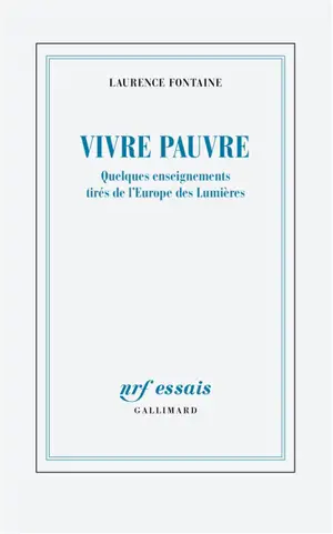 Vivre pauvre : quelques enseignements tirés de l'Europe des Lumières