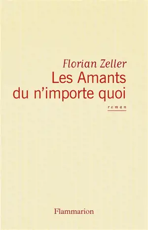 Les amants du n'importe quoi