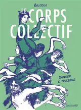 Le Corps collectif : danser l'invisible