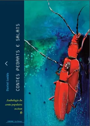 Anthologie du conte populaire occitan. Vol. 6. Contes pebrats e salats