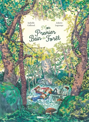 Mon premier bain de forêt
