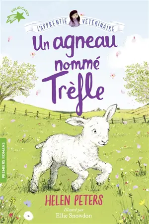 Jasmine, l'apprentie vétérinaire. Vol. 4. Un agneau nommé Trèfle
