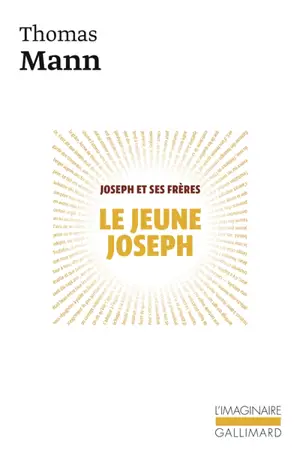 Joseph et ses frères. Vol. 2. Le Jeune Joseph